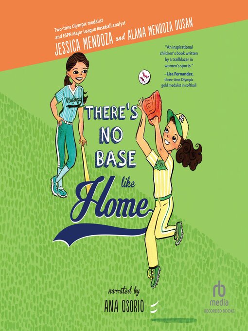 Title details for There's No Base Like Home by Jessica Mendoza - Wait list